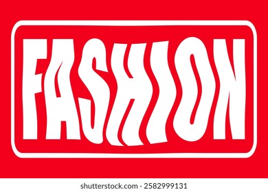 Bright Red Fashion Sticker. Fashion Label Tag with White Text on Red Background. Modern Vector Illustration. Ready lettering stylish design for your projects.