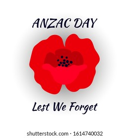 A bright red poppy flower. Symbol of International Day of Remembrance.  Anzac day concept. Lest we forget text. Isolated on white background. Vector illustration.