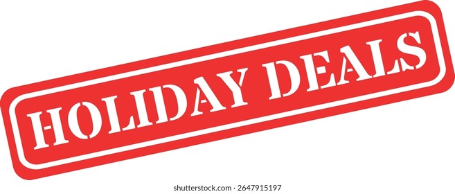Bright red stamp declaring holiday deals in bold white letters