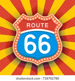 Bright road sign with the text route 66. Vector illustration on theme of the night signs.