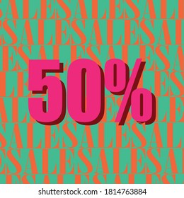 Bright sale discount banner. Vector illustration. A big sign of fifty percent. Many orange words sale on green background.