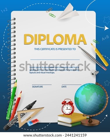 Bright school diploma template for children, certificate background with colorful school subjects pencil, ruler, globe, clock book on a sheet of paper background. Awarding for training Vector