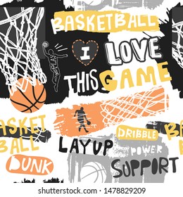 Bright seamless pattern for basketball. Hand drawing sport print, background, typography slogan. Print design for T-shirts, clothes, banners, flyers. Sketch, grunge style.