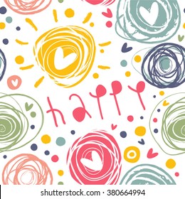 Bright seamless pattern with circles, squiggles, hearts and the word happy.