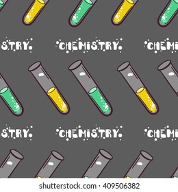 Bright seamless pattern made from hand drawn colored test-tubes and white text Chemistry on gray background. Vector illustration.