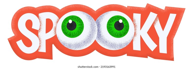 Bright Spooky inscription with green eyeballs for Halloween party