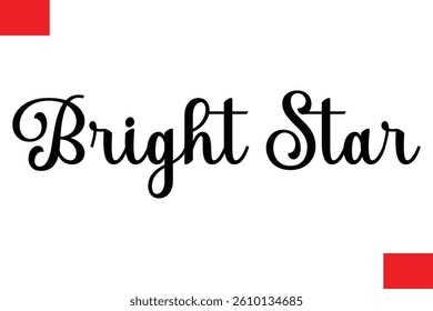 Bright Star Stylish Cursive Typography Christmas Text