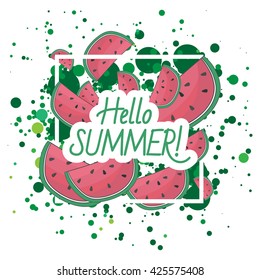 Bright summer background with watermelon and colorful dots. Vector stock illustration with text (Hello summer)
