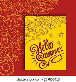 Bright summer and holiday card design. Vector illustration of a hand draw doodle on the theme of summer holiday. For cards, banners, posters, web design.