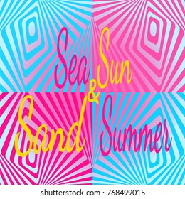 Bright summer pattern in the style of a three-dimensional drawing with text Summer Sun Sea Sand.You can use for design of textiles, posters, flyers, mock ap design.