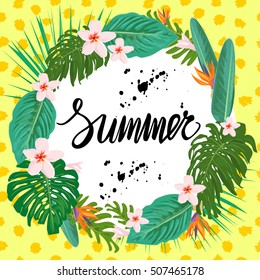 Bright summer poster with exotic plants and flowers. Template with tropic elements.