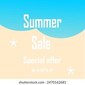 Bright summer sales banner in minimalist style. Beach background with the inscription - Summer sale. Special offer. Up to 50% off.