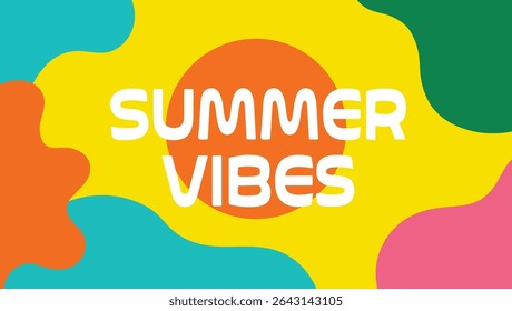 Bright summer vibes design with bold text on a colorful abstract background design