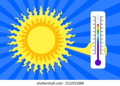 Bright Sun Is Holding Thermometer. Concept Of High Temperature Outside, Risk Of Getting Of Heat Stroke, Sunstroke And Hyperthermia During Hot Weather, Global Warming Caution