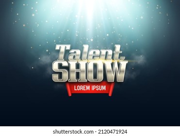 Bright Talent Show sign illuminated by spotlights. Vector illustration.