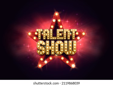 Bright Talent Show sign with a retro star billboard. Vector illustration.