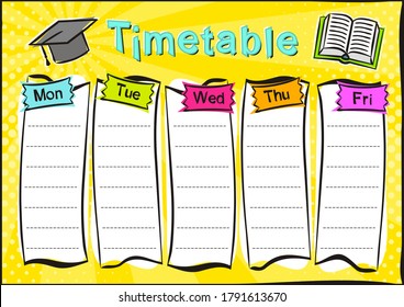 Bright template of a school schedule for 5 days of the week for students. Blank for a list of school subjects. Vector illustration in pop art styles.