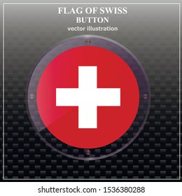 Bright transparent button with flag of Swiss. Swiss National Day banner. Bright illustration with flag . Vector.