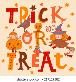 Bright trick or treat card in vector. Stylish halloween background in cartoon style. Boy pumpkin, witch and birds on text