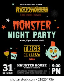 Bright trick or treat card in vector. Stylish halloween illustration with cute, funny, evil, fearsome monsters in cartoon style. Super monster. Happy Halloween party, kids. Eat, drink and be scary