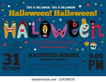 Bright trick or treat card in vector. Stylish halloween illustration with cute, funny, evil, fearsome monsters in cartoon style. Super monster. Happy Halloween party, kids. Eat, drink and be scary