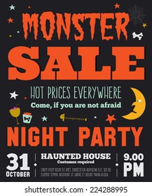 Bright trick or treat poster in vector. Stylish illustration with monsters halloween typographic. Poster design in hipster style. Happy Halloween party, kids. Hot prices everywhere.