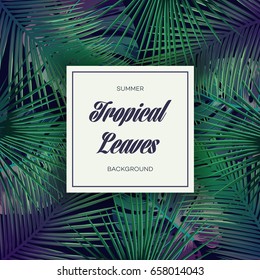 Bright tropical background with jungle plants. Vector exotic pattern with palm leaves.