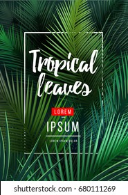 Bright tropical background with jungle plants. Exotic pattern with palm leaves. Vector illustration