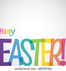 Bright typographic Easter card in vector format.