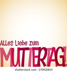 Bright typographic German "Happy Mother's Day" card in vector format.