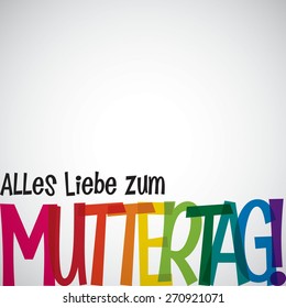 Bright typographic German "Happy Mother's Day" card in vector format.