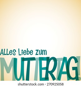 Bright typographic German "Happy Mother's Day" card in vector format.