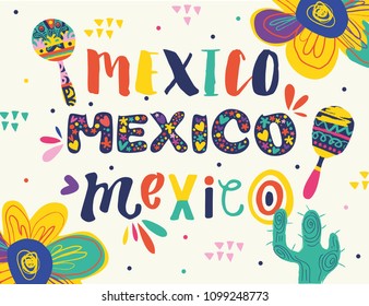 Bright typographic "Mexico" and colorful illustrations in vector format.