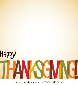 Bright typographic Thanksgiving card in vector format.