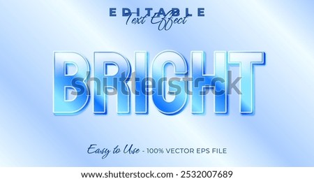 Bright typography stylish editable text effect