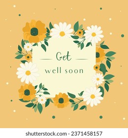 Bright vector card template with flowers and text Get well soon.
