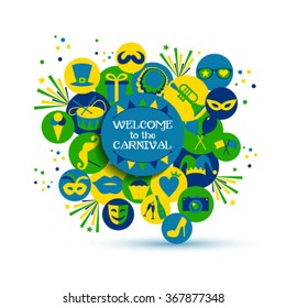 Bright vector carnival illustration with icons and sign Welcome to Carnival