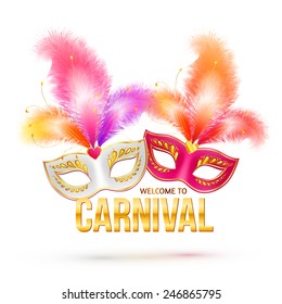 Bright vector carnival masks with feathers and golden sign Welcome to Carnival