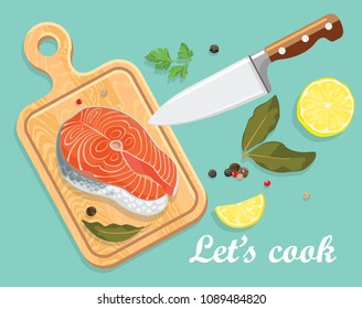 Bright vector illustration of cutting board, knife and salmon steak. Cooking card poster with seafood, peppercorns, parsley, bay leaves , lemon. Template for magazine, poster, card, menu, web, banner.
