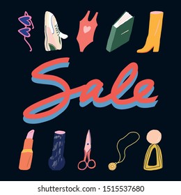 Bright vector illustration with lettering. Digitally drawn inscription with the word Sale. Depiction of different items including clothes, books, shoes, accessories.