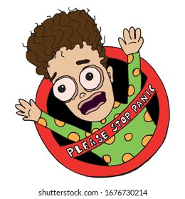 Bright vector illustration please stop the panic. Cartoon people with big eyes just from  red prohibiting sing
