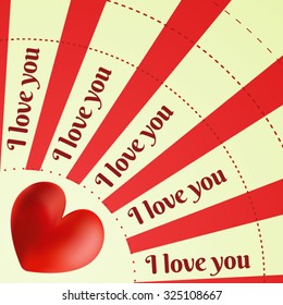 Bright vector retro postcard to the Valentine's day with heart, from which rays with the inscription "I love you" like heart shouts it from the rooftops. All isolated.