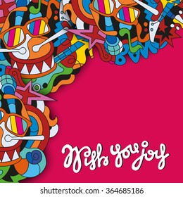 Bright vector template booklet with hand-drawn doodles elements in the form of musical instruments and quote. Wish you joy.
