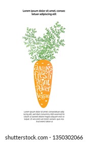 Bright vegan card template, carrot- lettering design on white background. Always fresh, plant power.