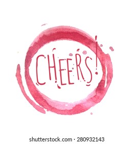 Bright watercolor wine design elements includes the phrase Cheers