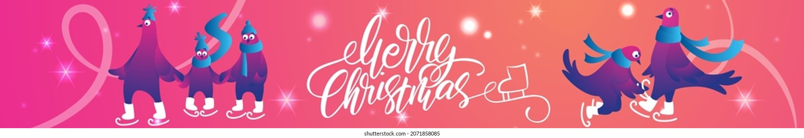 Bright Xmas web banner with funny pigeons. Handwritten lettering Merry Christmas. Funny characters doves in skates. Pigeons are skating on the ice rink. Holiday vector illustration. Festive banner.