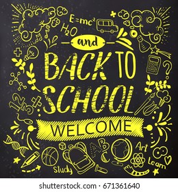Bright yellow Back to school lettering on blackboard with doodles. Colorfull lettering for education background. Sketches and hand written text. Childrens styled drawing. Vector illustartion.