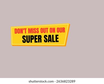 Bright yellow banner with bold text announcing a "SUPER SALE." Perfect for promotions, discounts, and limited-time offers.
