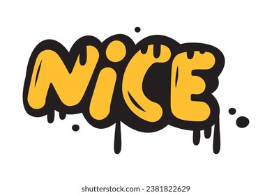Bright Yellow Graffiti Nice Inscription as Street Wall Painting Art Vector Illustration