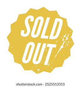 A bright yellow stamp with the word SOLD OUT in the center, indicating that the item is no longer available for purchase at retail or online.